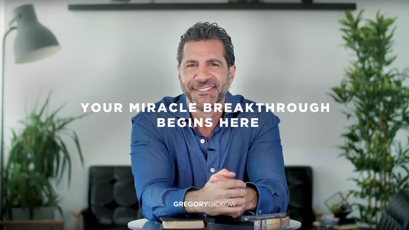 Your Miracle Breakthrough Begins Here