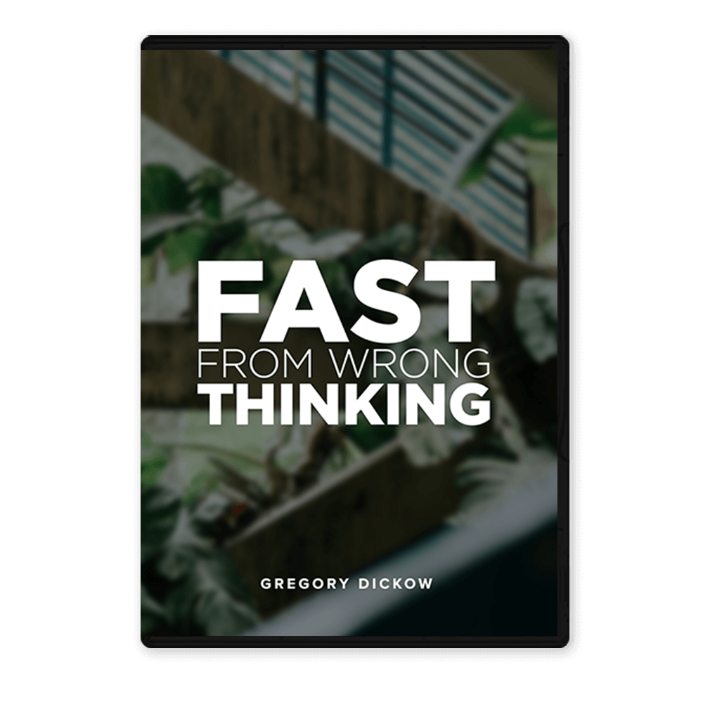 Fast From Wrong Thinking audio series