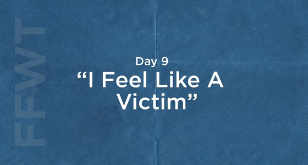 Victims No More | #FFWT Day 9