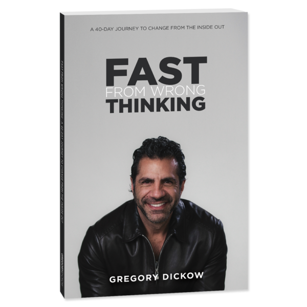 Fast From Wrong Thinking 40-Day Devotional