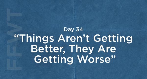 Your Life Is About To Get A Lot Better | #FFWT Day 34