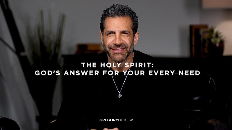 The Holy Spirit: God’s Answer for Your Every Need