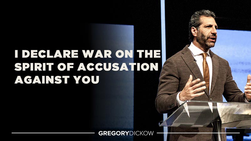 I declare WAR on the spirit of accusation against you