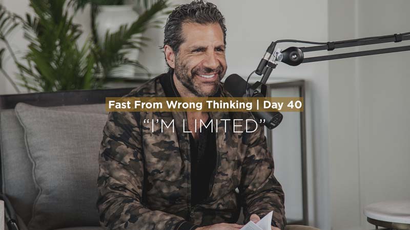 FFWT Day 40 | Fasting from the thought that says, “I’m Limited” | Pastor Gregory Dickowgr