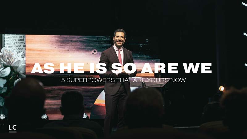 As He Is So Are We | 5 Superpowers That are Now Yours