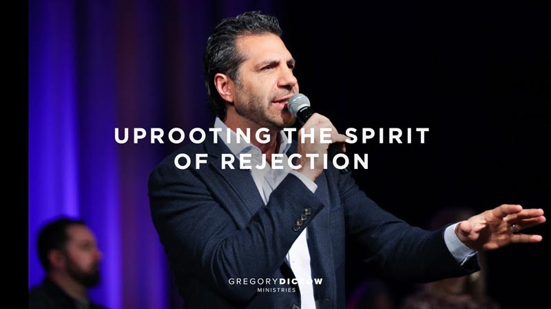Uprooting the Spirit of Rejection