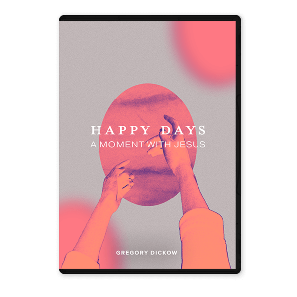Happy Days: A Moment With Jesus audio series