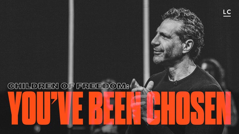Children of Freedom: You’ve Been Chosen