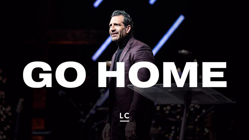 Go Home | Christmas Morning Miracle Service