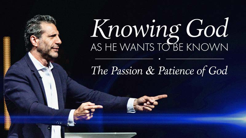 Knowing God as He Wants to Be Known: The Passion and Patience of God