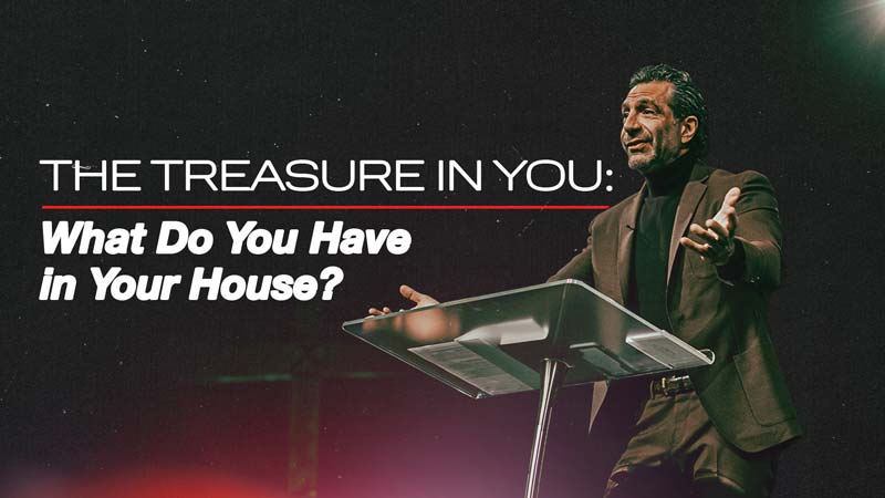 The Treasure in You: What Do You Have in Your House? | 10:30AM