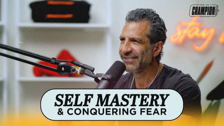 Self Mastery & Conquering Fear