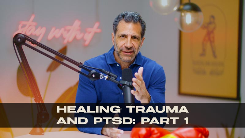 Think Like a Champion EP 102 | Healing Trauma and PTSD, Part 1
