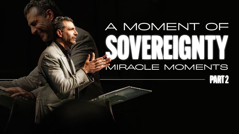 A Moment of Sovereignty: Miracle Moments, Part 2