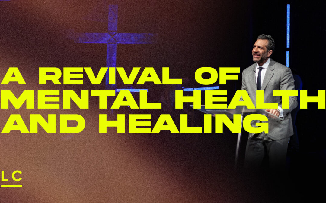 A Revival of Mental Health and Healing | 10:30 AM